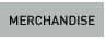 Merchandise